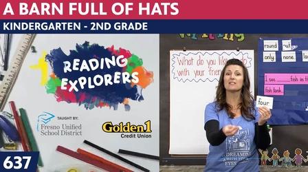 Video thumbnail: Reading Explorers K-2-637: A Barn Full of Hats (-ar)