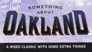 Something About Oakland