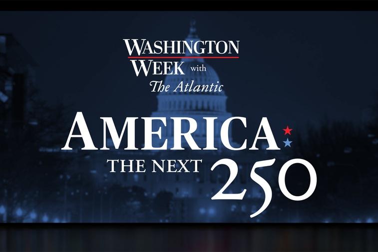 Washington Week with The Atlantic full episode, 6/12/26 Poster