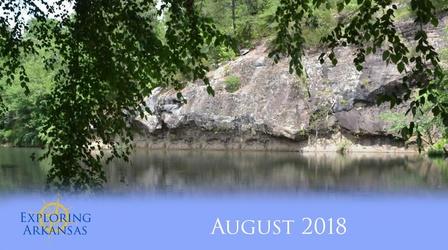 Video thumbnail: Exploring Arkansas Exploring Arkansas August 2018