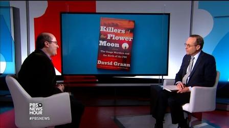 Video thumbnail: PBS NewsHour ‘Killers of the Flower Moon’ author answers your questions