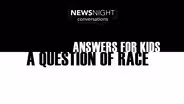 A Question of Race: Answers for Kids