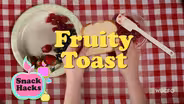 Fruity Toast