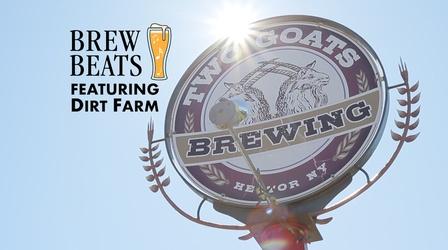 Video thumbnail: Brew Beats Dirt Farm at Two Goats Brewing