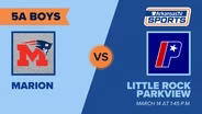 Arkansas TV Sports 2026 Basketball State Finals: 5A Boys -  Marion vs. Little Rock Parkview
