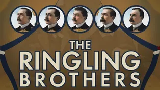 The Ringling Brothers