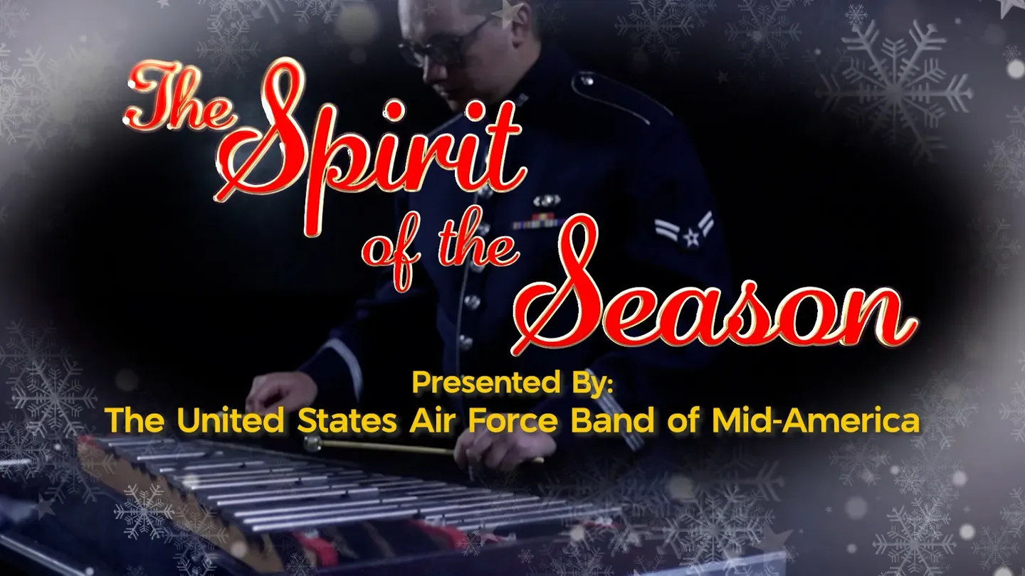 2024 Spirit of the Season USAF Band of Mid America Holiday Special | Trailer