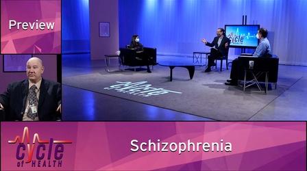 Video thumbnail: Cycle of Health Schizophrenia