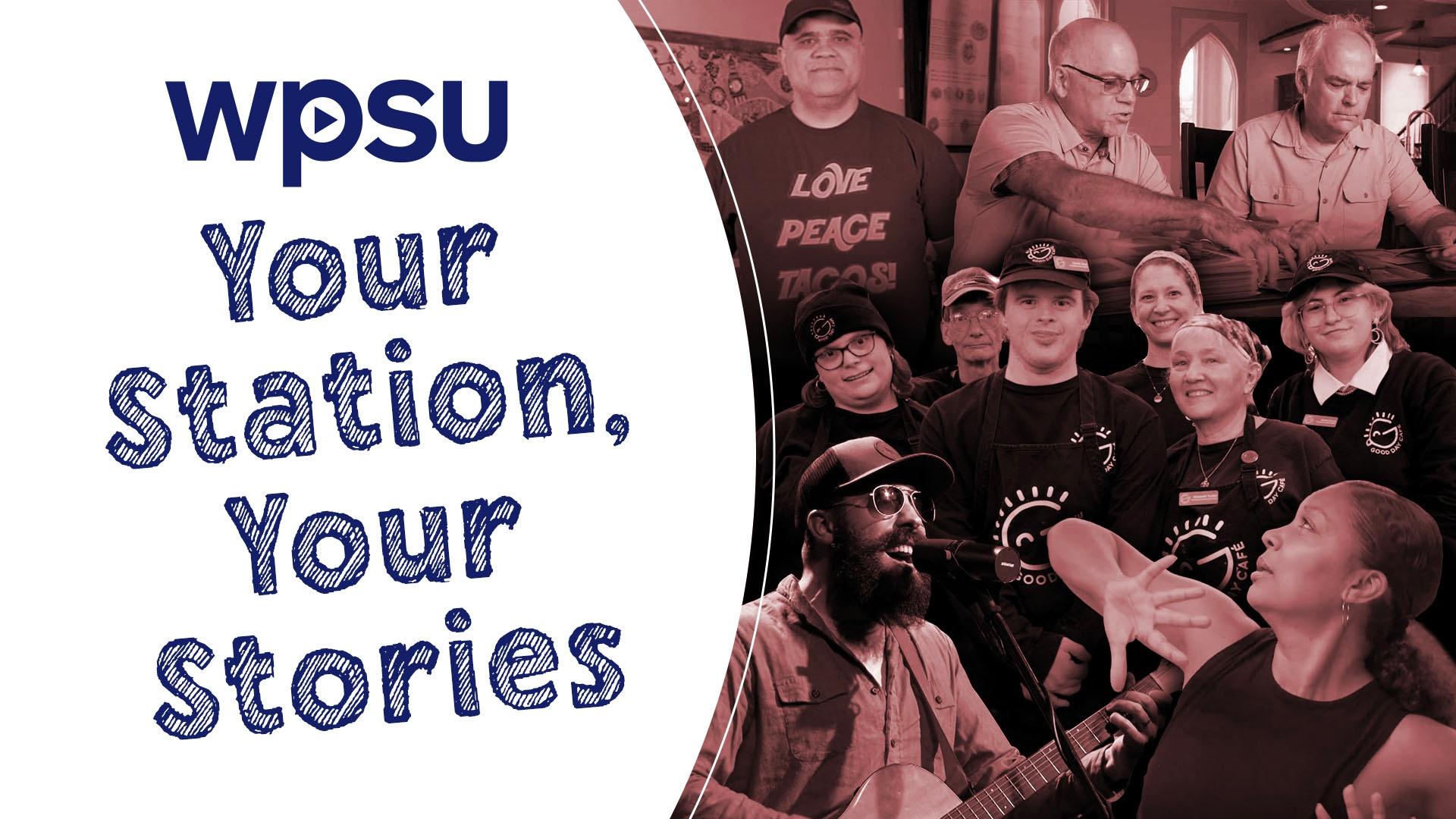 WPSU: Your Station, Your Stories