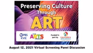 Panel Discussion: Preserving Culture Through Art
