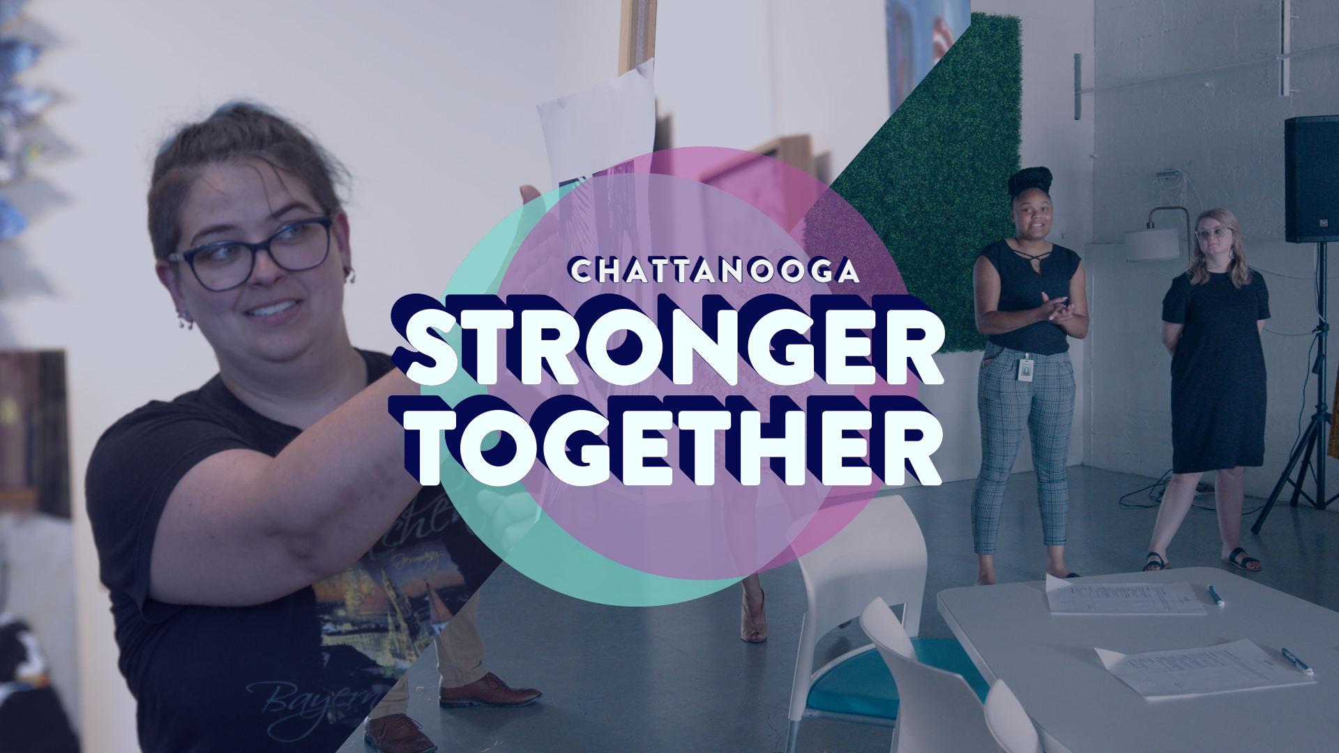 Chattanooga: Stronger Together  Association for Visual Arts / The