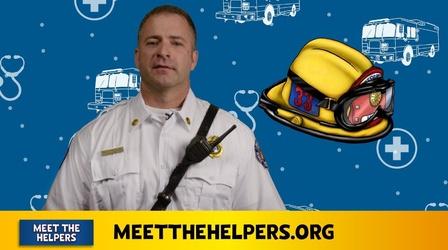 Video thumbnail: Meet the Helpers Meet The Helpers | Firefighter: Crisis