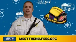 Meet The Helpers | Firefighter: Crisis