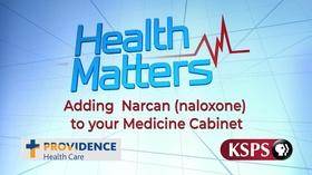 Video thumbnail: Health Matters: Television for Life Add Narcan to your Medicine Cabinet