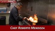 Chef Roberto Mendoza | Carolina Impact