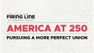 AMERICA AT 250 – PURSUING A MORE PERFECT UNION