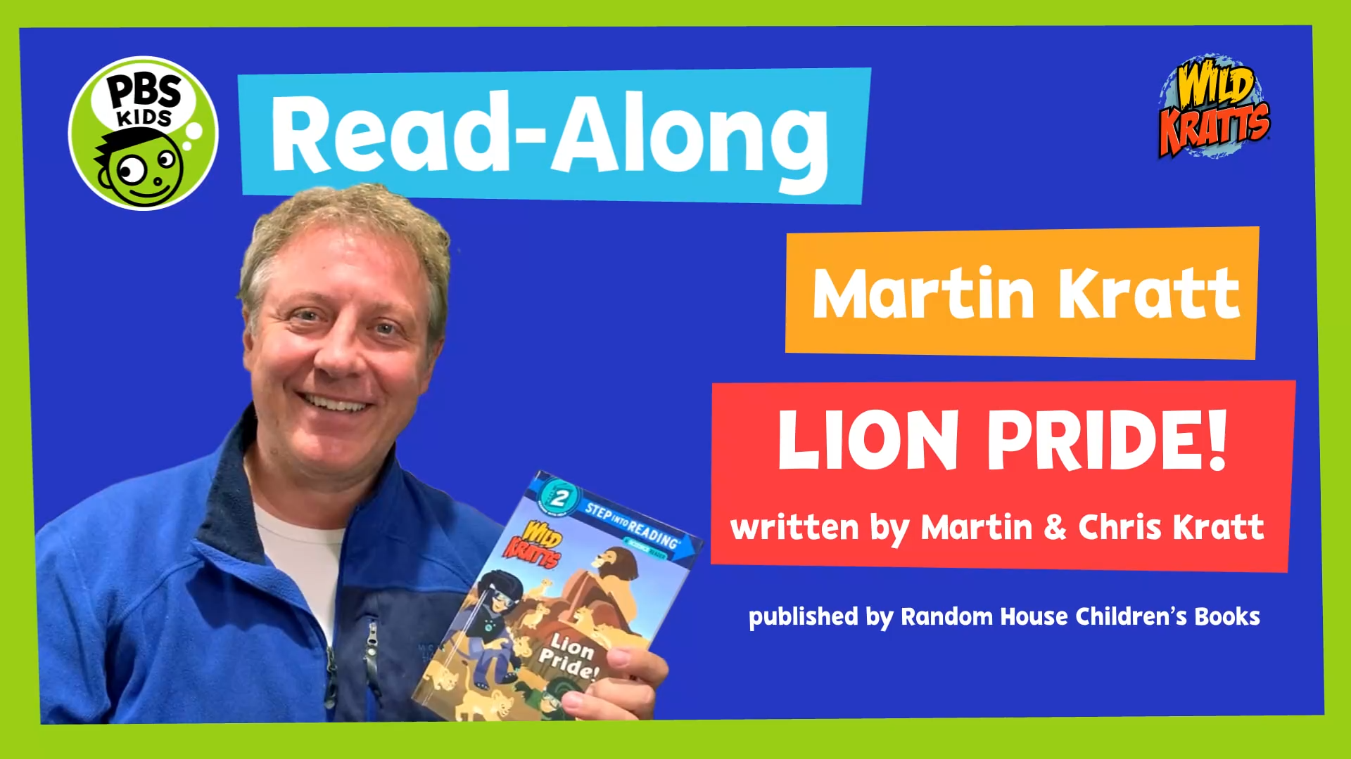 Martin Kratt Reads 'Lion Pride'