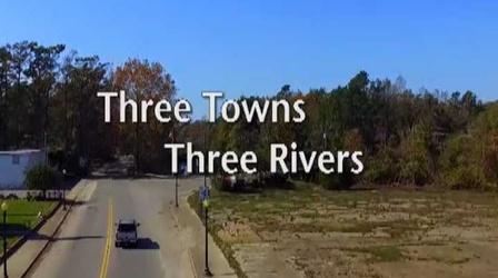 Video thumbnail: PBS NC History & Documentary Three Towns / Three Rivers