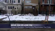 Streets & Sanitation Clearing Dibs Placeholders Friday