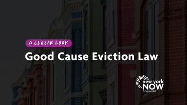 A Closer Look: Good Cause Eviction