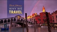 Rick Steves Why We Travel | Preview