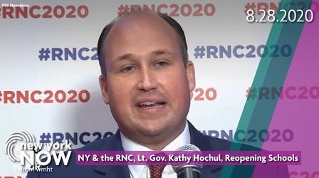 Video thumbnail: New York NOW New York & the RNC, Lt. Gov. Kathy Hochul, Reopening Schools