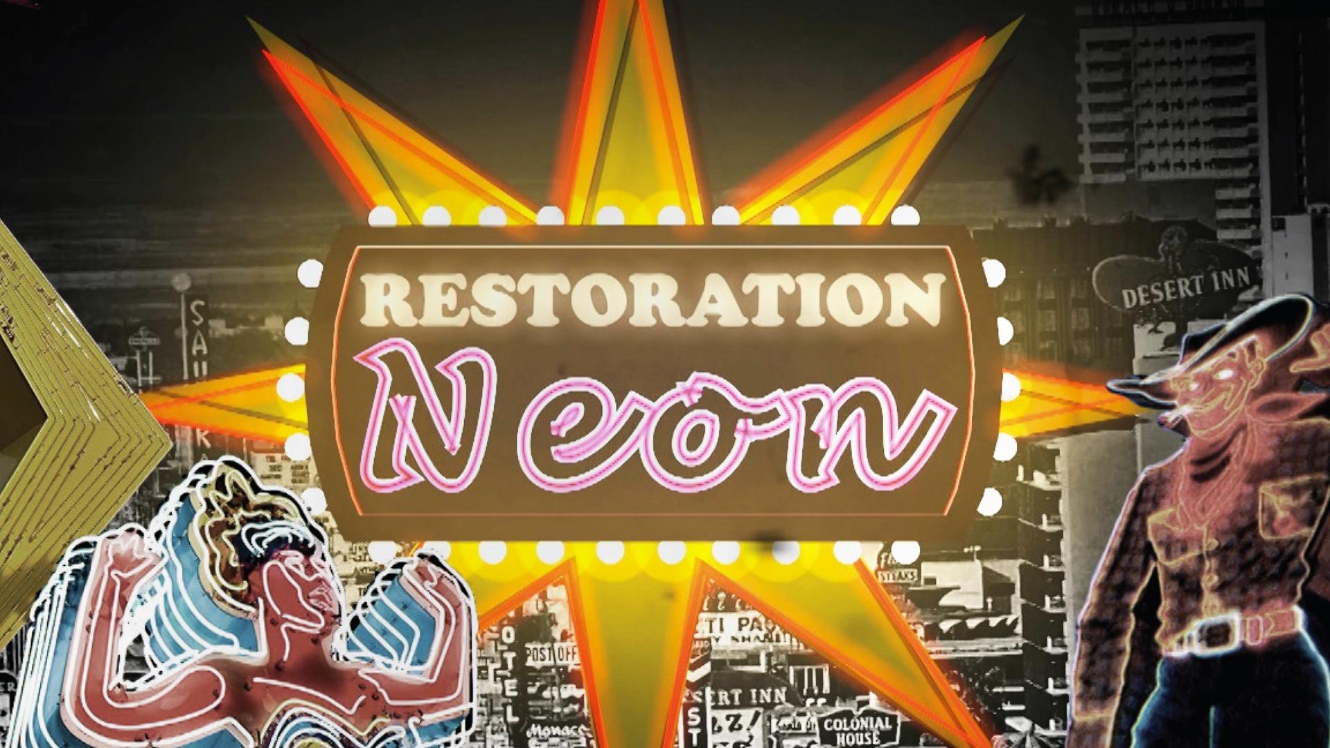 Restoration Neon