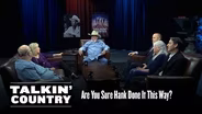 Talkin' Country "Are You Sure Hank Done It This Way?"
