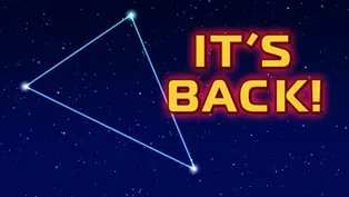 The Summer Triangle is Back | May 12 - May 18