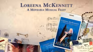 Loreena McKennitt: A Moveable Musical Feast