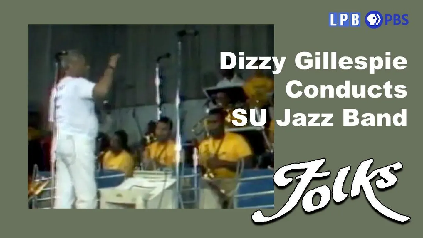Dizzy Gillespie Conducts SU Jazz Band