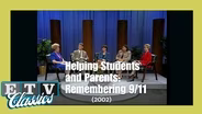 Helping Students and Parents: Remembering 9/11 (2002)