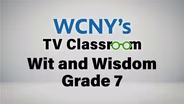 PBS - Wit and Wisdom - Grade 7 Episode 4