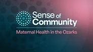 Maternal Health in the Ozarks