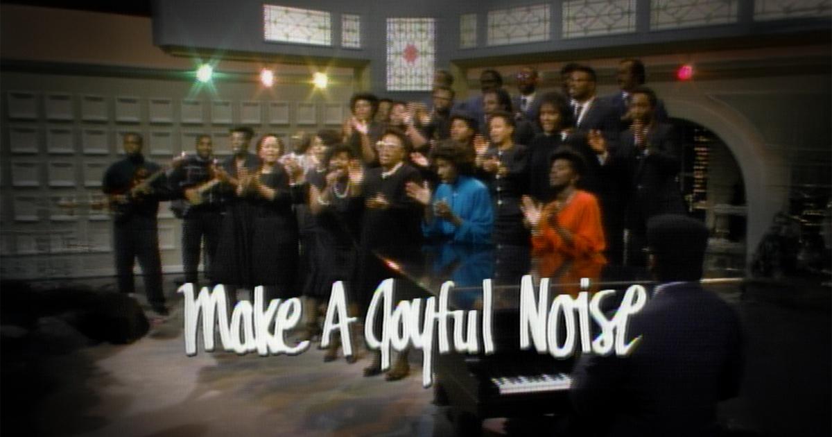 Make a Joyful Noise | Make a Joyful Noise (1988) | PBS