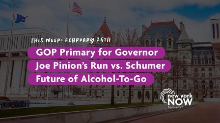Video thumbnail: New York NOW GOP Governor Primary, Joe Pinion, Future of Alcohol-To-Go