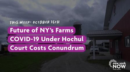 Video thumbnail: New York NOW Future of NY's Farms, COVID-19 Under Hochul