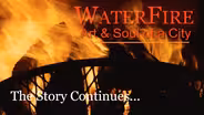 WaterFire: Art & Soul of a City...The Story Continues