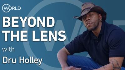 Beyond the Lens with Dru Holley