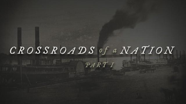Crossroads of a Nation: Missouri's Indelible Role in American History