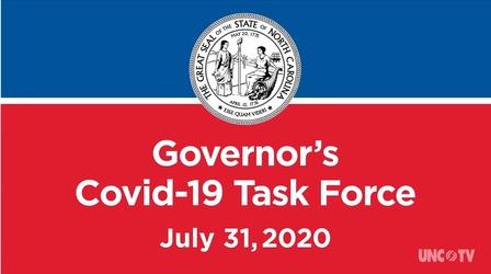 Video thumbnail: NC Emergency Management and Weather 07/31/20 Governor's Covid-19 Task Force (English)