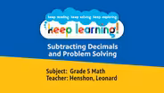 Grade 5 Math #8: Subtracting Decimals and Problem Solving