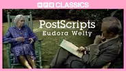 Postscripts: Eudora Welty (1984)