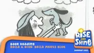 Read a Book- Bella Meets Blue