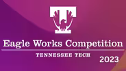 Eagle Works Competition 2023