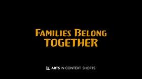 Video thumbnail: Arts in Context Families Belong Together