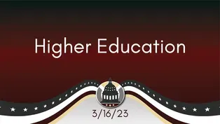 Higher Education 3/16/23