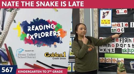 Video thumbnail: Reading Explorers K-2-567: Nate The Snake Is Late