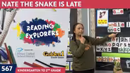 K-2-567: Nate The Snake Is Late