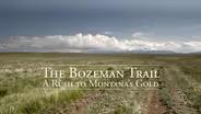 The Bozeman Trail